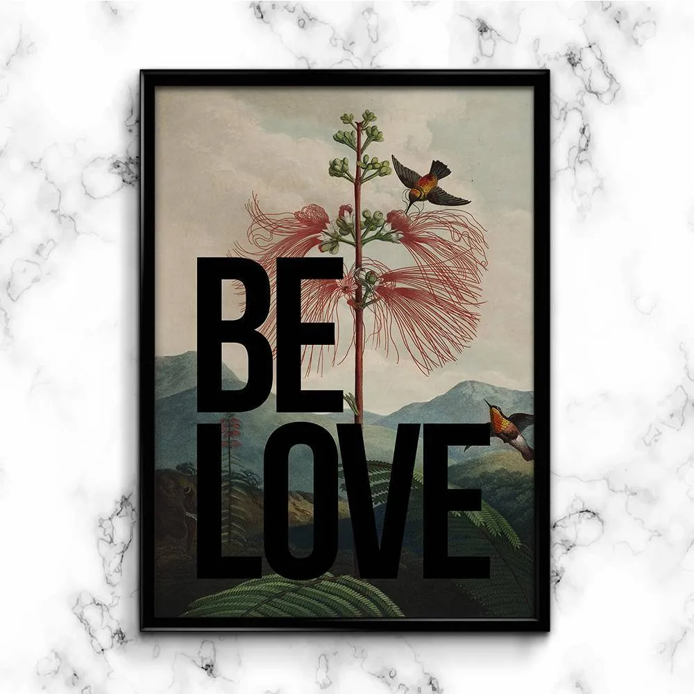 BE LOVE Vintage Inspired Typography Print - Black